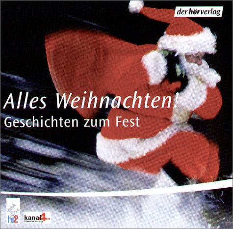 9783899403411: Alles Weihnachten. CD: Geschichten zum Fest