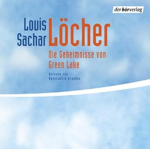 Löcher, 3 Audio-CDs - Sachar, Louis, Graudus, Konstantin