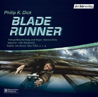 Blade Runner: Träumen Androiden CD - Dick, Philip K., Dietz, Marina
