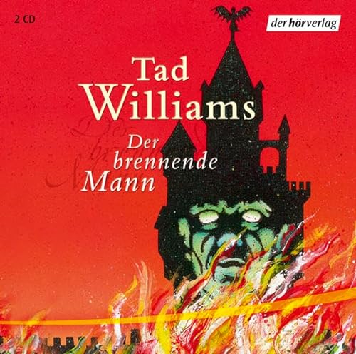 Der brennende Mann. 2 CDs (9783899407068) by Williams, Tad