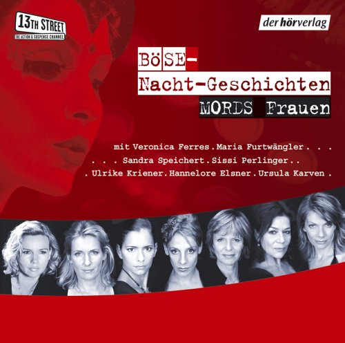 Imagen de archivo de Bse Nacht-Geschichten. Mords-Frauen. CD . Lesungen mit Musik a la venta por medimops