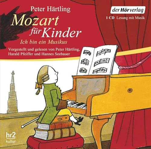 Beispielbild für Mozart für Kinder: Ich bin ein Musikus zum Verkauf von medimops