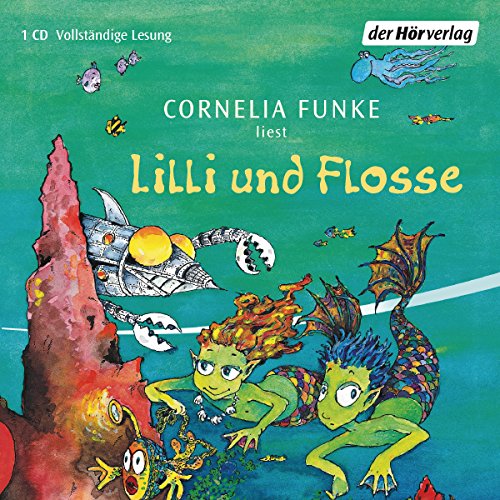 Lilli, Flosse und der Seeteufel - Funke, Cornelia