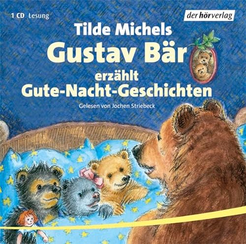 Gustav Bär erzählt Gute-Nacht-Geschichten. CD - Tilde Michels