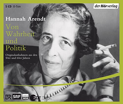 Von Wahrheit und Politik. 5 CDs : Originalaufnahmen aus den 50er und 60er Jahren. Reden und Gespräche - Hannah Arendt