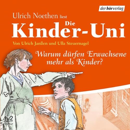 Stock image for Die Kinder-Uni Sonderausgabe - Warum drfen Erwachsene mehr als Kinder? CD for sale by medimops