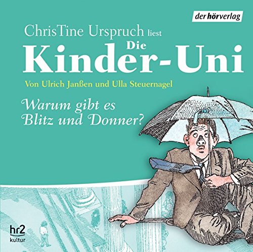 Stock image for Die Kinder-Uni Sonderausgabe - Warum gibt es Blitz und Donner? CD for sale by medimops