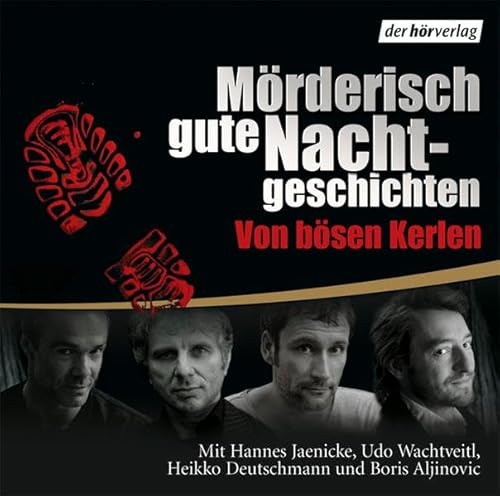 Beispielbild fr Mrderisch gute Nachtgeschichten von bsen Kerlen. Lesungen. CD zum Verkauf von medimops