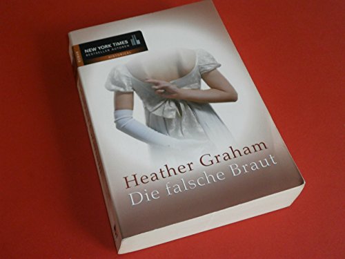 Die falsche Braut. (9783899410228) by Heather Graham