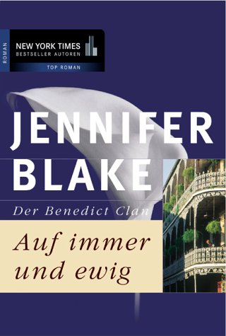 Der Benedict-Clan (9783899410341) by Jennifer Blake