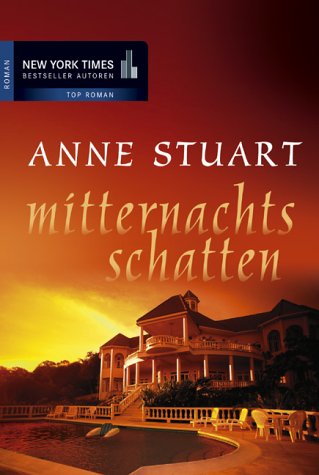 Mitternachtsschatten. (9783899411126) by Stuart, Anne