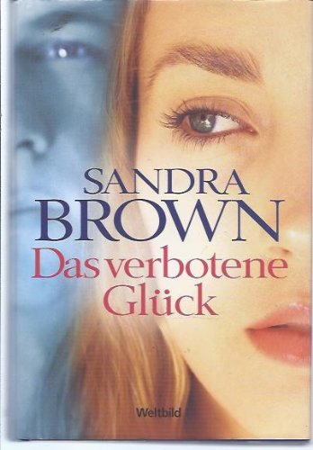 9783899412529: Das verbotene Glck - Brown, Sandra