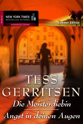 Die Meisterdiebin / Angst in deinen Augen (9783899412840) by Tess Gerritsen; Emma Luxx; Patrick Hansen