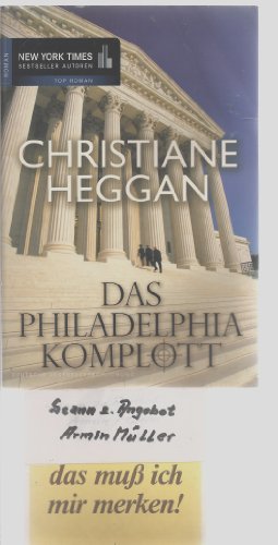Stock image for Das Philadelphia-Komplott for sale by Antiquariat  Angelika Hofmann