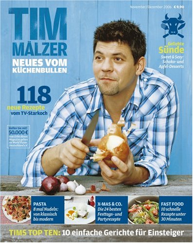 Beispielbild fr Tim Mlzer - Neues vom Kchenbullen. zum Verkauf von medimops