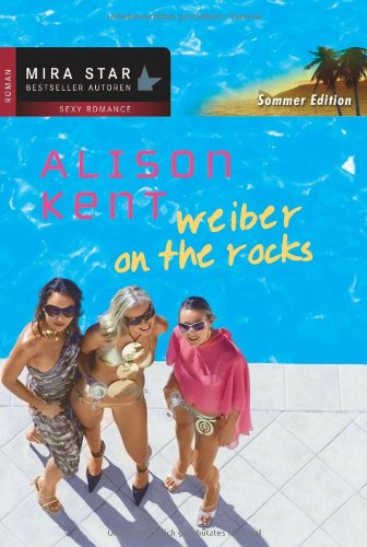Stock image for Weiber on the Rocks for sale by ThriftBooks-Atlanta