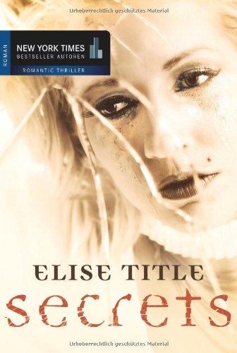 Secrets (9783899415339) by Elise Title