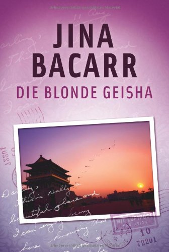 Beispielbild fr Die blonde Geisha zum Verkauf von medimops