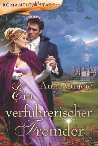 Ein verfÃ¼hrerischer Fremder (9783899416640) by Anne Gracie