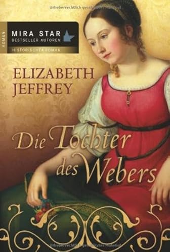 Die Tochter des Webers (9783899417333) by Elizabeth Jeffrey