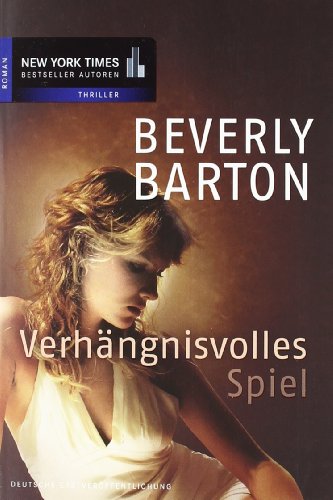 Verhängnisvolles Spiel - Beverly Barton
