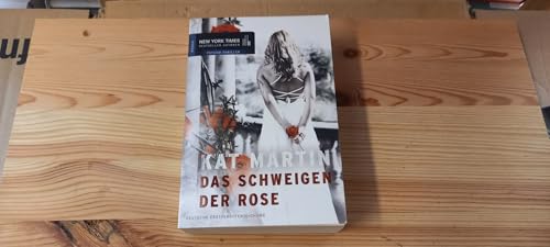 Beispielbild fr Das Schweigen der Rose : Roman. Kat Martin. Aus dem Amerikan. von Maria Poets / Mira Taschenbuch ; Bd. 25492; New-York-Times-Bestseller-Autoren : Psycho-Thriller zum Verkauf von Versandantiquariat Schfer