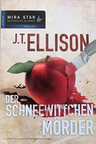 Der Schneewittchenmörder (Taylor Jackson) - T Ellison, J