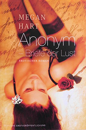 Anonym - Briefe der Lust (9783899419580) by Megan Hart