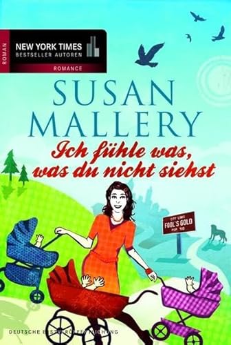 Ich fÃ¼hle was, was du nicht siehst (9783899419795) by Susan Mallery