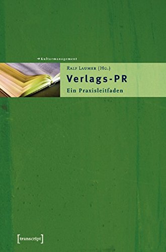 Stock image for Verlags-PR. Ein Praxisleitfaden for sale by medimops