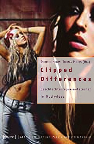 Beispielbild fr Clipped Differences. Geschlechterreprsentationen im Musikvideo. zum Verkauf von Musikantiquariat Bernd Katzbichler