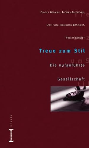 9783899422054: Treue zum Stil.