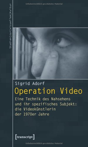 Operation Video (9783899427974) by Sigrid Adorf