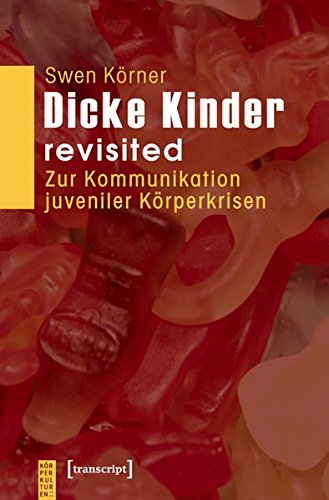 9783899429541: Krner, S: Dicke Kinder - revisited