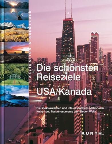 Beispielbild fr Die schnsten Reiseziele : USA / Kanada zum Verkauf von medimops