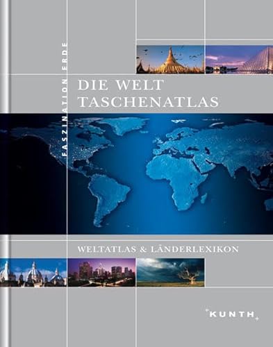 Beispielbild fr Die Welt - Taschenatlas : [Weltatlas & Lnderlexikon]. Faszination Erde zum Verkauf von Buchhandlung Neues Leben