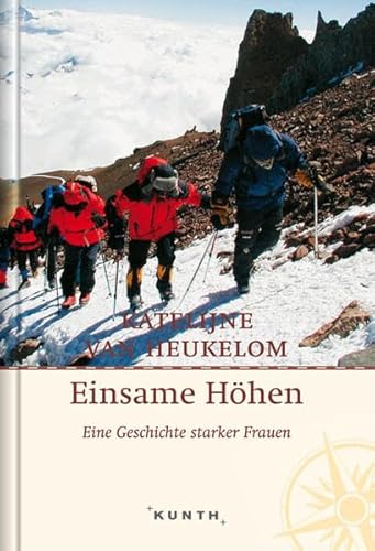 Imagen de archivo de Einsame Hhen. Eine Geschichte starker Frauen. a la venta por Antiquariat Herrmann