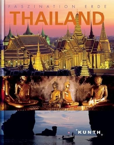 Imagen de archivo de Thailand. Faszination Erde a la venta por Antiquariat Buchhandel Daniel Viertel