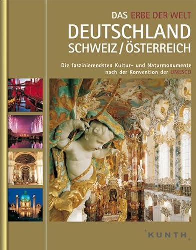 Imagen de archivo de Das Erbe der Welt. Deutschland, Schweiz, sterreich. Die faszinierendsten Kultur- und Naturmonumente nach der Konvetion der UNESCO. Hardcover mit Schutzumschlag a la venta por Deichkieker Bcherkiste