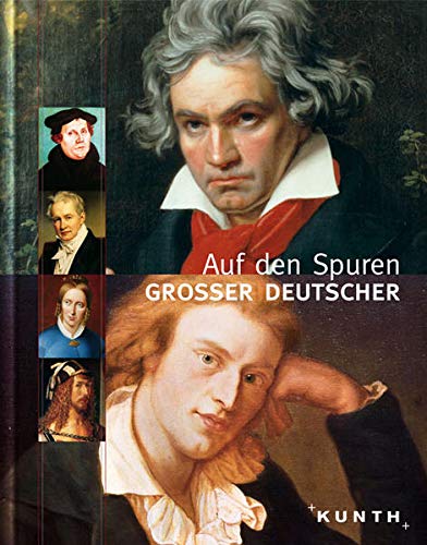 Stock image for Auf den Spuren grosser Deutscher for sale by medimops