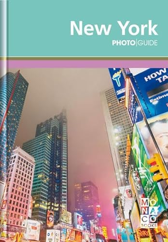 Stock image for New York Photo Guide: Monaco Books - Photo Guide (Monaco Books Photo Guides) for sale by AwesomeBooks