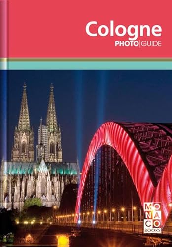 Beispielbild fr Cologne Photo Guide (Monaco Books Photo Guides) zum Verkauf von AwesomeBooks