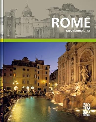 Beispielbild fr Rome: Monaco Books - Fascinating Cities zum Verkauf von WorldofBooks