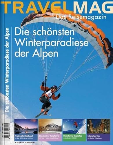 Imagen de archivo de Travelmag - Das Reisemagazin: Die schnsten Winterparadiese der Alpen. Zeitschrift a la venta por Deichkieker Bcherkiste