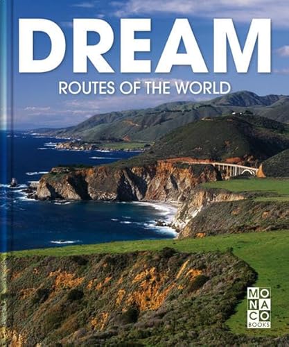 Stock image for Dream Routes of the World for sale by HPB-Ruby