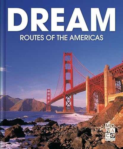 Beispielbild fr Dream Routes of the Americas zum Verkauf von Better World Books