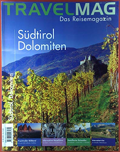 Imagen de archivo de TRAVELMAG Sdtirol, Dolomiten: Das Reisemagazin a la venta por medimops