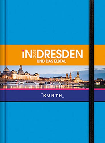 Imagen de archivo de KUNTH InGuide Dresden: NEU mit kostenloser App fr iOS und Android a la venta por medimops