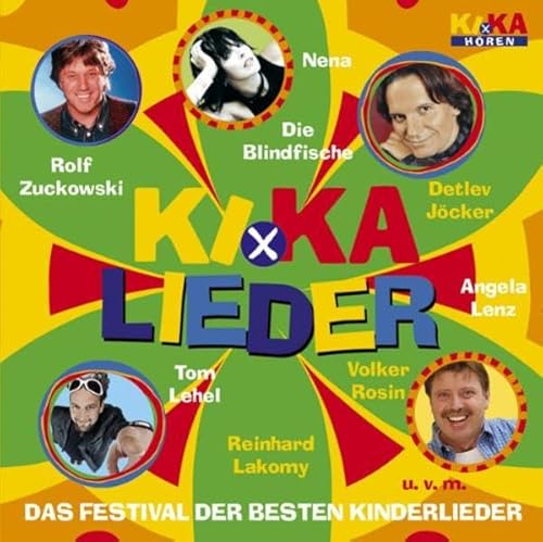 Imagen de archivo de Kika Lieder. CD: Das Festival der besten Kinderlieder a la venta por medimops