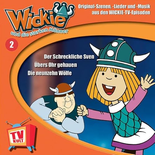 Beispielbild fr Wickie und die starken Mnner Hrspiel 2: Erlebt auf dieser CD die TV-Abenteuer "Der Schreckliche Sven", "bers Ohr gehauen", "Die neunzehn Wlfe" zum Verkauf von Harle-Buch, Kallbach